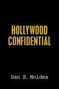 Hollywood Confidential: A True Story of Wiretapping, Friendship, and Betrayal - Paperback