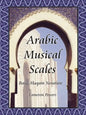 Arabic Musical Scales: Basic Maqam Notation - Paperback