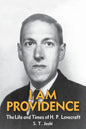 I Am Providence: The Life and Times of H. P. Lovecraft, Volume 2 - Paperback