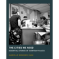 The Cities We Need: Essential Stories of Everyday Places - Hardcover