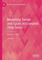 Modelling Trends and Cycles in Economic Time Series - Paperback