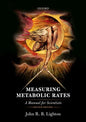 Measuring Metabolic Rates 2e P - Paperback