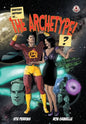 Whatever happened to the Archetype!? - Paperback