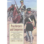 Peacekeepers and Conquerors: The Army Officer Corps on the American Frontier, 1821-1846 - Hardcover