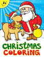 Christmas Coloring: A Christmas Stocking Stuffers Activity Book for Kids, Coloring Books for Boys, Girls, Toddlers, Best Stocking Stuffer - Paperback