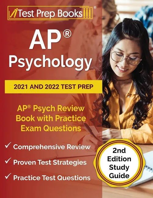 AP Psychology 2021 and 2022 Test Prep: AP Psych Review Book with Practice Exam Questions [2nd Edition Study Guide] - Paperback