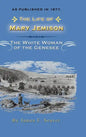 The Life of Mary Jemison: Deh-He-Wa-MIS the White Woman of the Genesee - Hardcover