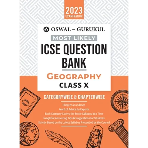 Oswal - Gurukul Geography Most Likely Question Bank: ICSE Class 10 For 2023 Exam - Paperback