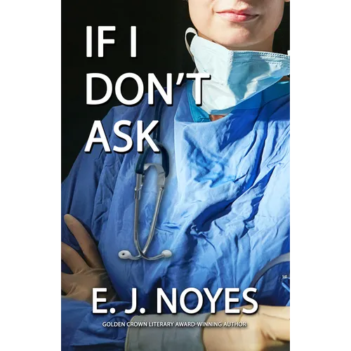 If I Don't Ask - Paperback