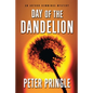 Day of the Dandelion: An Arthur Hemmings Mystery - Paperback