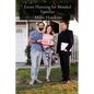 Estate Planning for Blended Families: Navigating the Legal and Tax Implications of Trusts, Estates, and Gift Tax in Complex Family Structures - Paperback