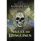 Skull of Disguises - Paperback