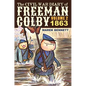 The Civil War Diary of Freeman Colby, Volume 2 (HARDCOVER): 1863 - Hardcover