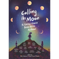 Calling the Moon: 16 Period Stories from Bipoc Authors - Hardcover