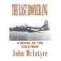 The Last Boomerang - Hardcover