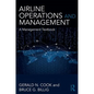 Airline Operations and Management: A Management Textbook - Paperback