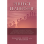 Perfect Leadership - Paperback