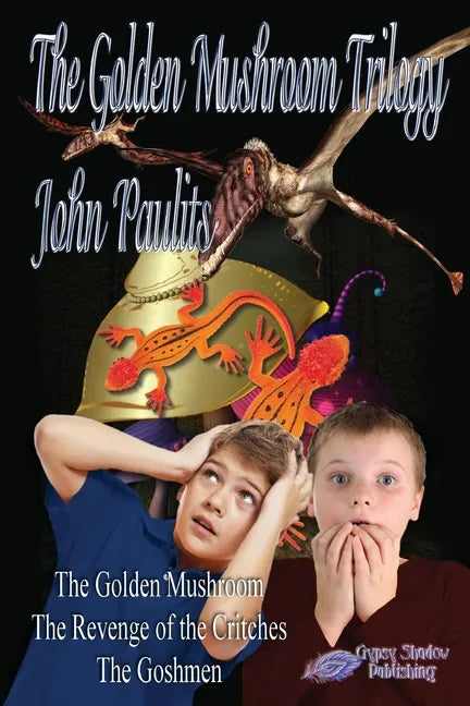 The Golden Mushroom Trilogy - Paperback