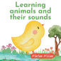 Learning animals and their sounds: Book for babies from 0 months to 3 years old toddlers - Paperback