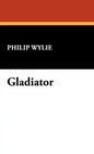 Gladiator - Hardcover