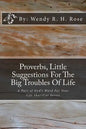 Proverbs, Little Suggestions For The Big Troubles Of Life: A Part of God's Word For Your Life ShortCut Series - Paperback