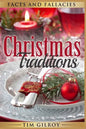 Christmas Traditions: Facts and Fallacies - Paperback