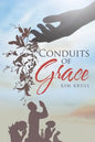 Conduits of Grace - Paperback