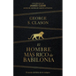 El Hombre Más Rico de Babilonia (Edición de Regalo) / The Richest Man in Babylon (Gift Edition) - Hardcover