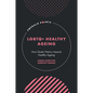LGBTQ+ Healthy Ageing: How Queer History Impacts Healthy Ageing - Hardcover