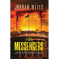 The Messengers: Unlock Ancient Secrets That Could Hold The Key To The Future of America - Paperback
