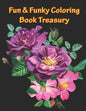 Fun & Funky Coloring Book Treasury: Mandalas and More Coloring Book Treasury - Paperback