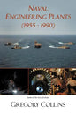 Naval Engineering Plants (1955 - 1990) - Paperback