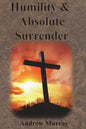 Humility & Absolute Surrender - Paperback