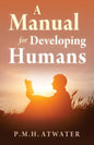 A Manual for Developing Humans - Paperback