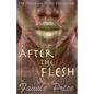 After the Flesh - Paperback
