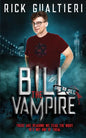 Bill The Vampire: A Vampire Horror Comedy - Paperback