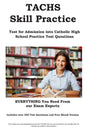TACHS Skill Practice!: Test for Admissions into Catholic High School Practice Test Questions - Paperback