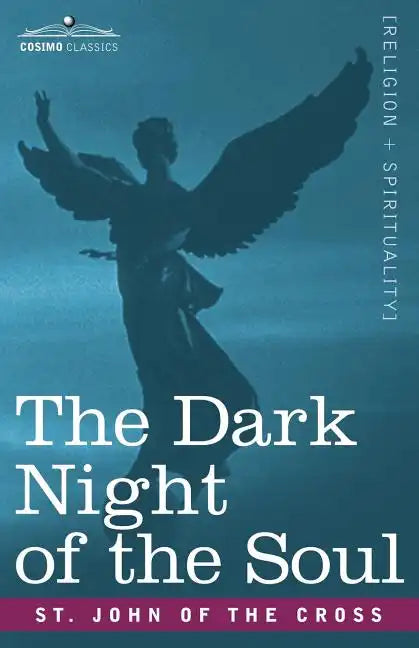 The Dark Night of the Soul - Paperback