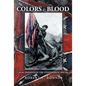 Colors and Blood: Flag Passions of the Confederate South - Paperback