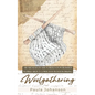 Woolgathering: Awareness of the Foreign in Published Works About Cowichan Woolworking - Paperback