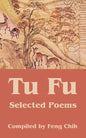 Tu Fu: Selected Poems - Paperback