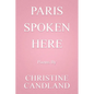Paris Spoken Here - Paperback