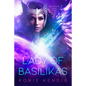 Lady of Basilikas: A Droseran Saga Novel Volume 5 - Hardcover