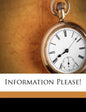 Information Please! - Paperback