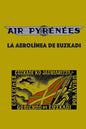 Air Pyrenees: La Aerolínea de Euzkadi - Paperback