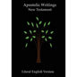 New Testament (Apostolic Writings): Literal English Version (LEV) - Paperback