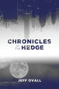 Chronicles of the Hedge - Paperback