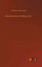 Recollections of a Busy Life - Hardcover