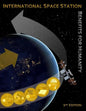 International Space Station Benefits for Humanity (Second Edition) - Paperback