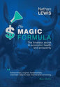 The Magic Formula: The Timeless Secret To Economic Health and Prosperity - Hardcover
